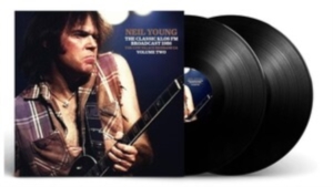 Neil Young - Classic Klos Fm Broadcast Vol. 2 (2Lp) ryhmässä VINYYLI @ Bengans Skivbutik AB (4230212)