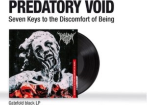 Predatory Void - Seven Keys To The Discomfort Of Being ryhmässä VINYYLI @ Bengans Skivbutik AB (4230229)