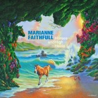 Marianne Faithfull - Horses And High Heels (Yellow Vinyl ryhmässä Minishops / Marianne Faithfull @ Bengans Skivbutik AB (4230250)