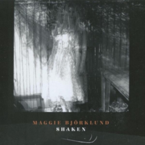 Bjorklund Maggie - Shaken ryhmässä VINYYLI @ Bengans Skivbutik AB (4231364)