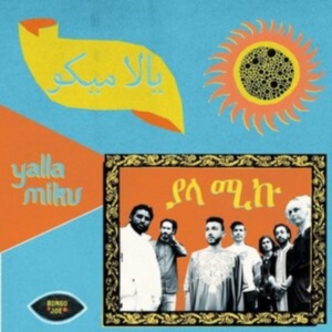 Yalla Miku - Yalla Miku ryhmässä CD @ Bengans Skivbutik AB (4232132)