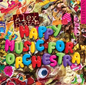 Dreammusics Orchestra - Alex Paxton: Happy Music For Orches ryhmässä CD @ Bengans Skivbutik AB (4232426)