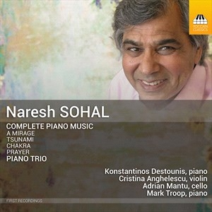 Sohal Naresh - Complete Piano Music Piano Trio ryhmässä CD @ Bengans Skivbutik AB (4233466)