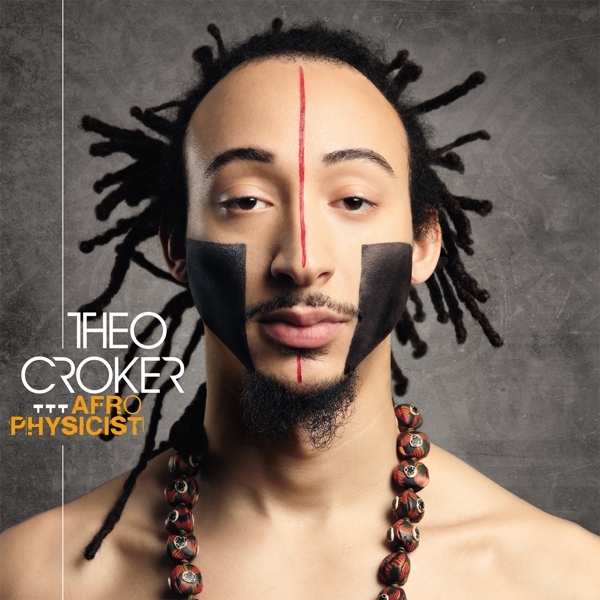 Theo Croker - Afrophysicist ryhmässä VINYYLI / Jazz/Blues @ Bengans Skivbutik AB (4233521)
