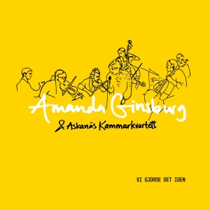 Amanda Ginsburg Askanäs Kammarkvar - Vi Gjorde Det Igen ryhmässä VINYYLI @ Bengans Skivbutik AB (4233656)