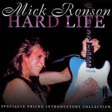 Mick Ronson - Hard Life ryhmässä CD @ Bengans Skivbutik AB (4233942)