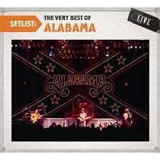 Alabama - Setlist - The Very Best Of  ryhmässä CD @ Bengans Skivbutik AB (4233968)
