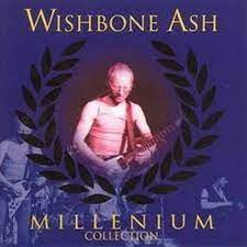 Wishbone Ash - Millenium Collection ryhmässä CD @ Bengans Skivbutik AB (4234020)
