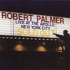 Robert Palmer - Live At The Apollo ryhmässä CD @ Bengans Skivbutik AB (4234123)