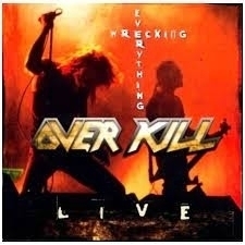 Overkill - Wrecking Everything-Live ryhmässä -Start FSCD @ Bengans Skivbutik AB (4234126)
