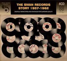 Swan Records Story - 1957 - 62 ryhmässä CD @ Bengans Skivbutik AB (4234133)