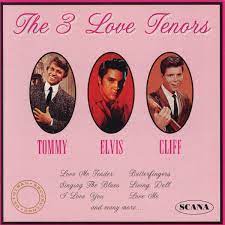 The 3 Love Tenors - Tommy-Elvis-Cliff ryhmässä CD @ Bengans Skivbutik AB (4234975)