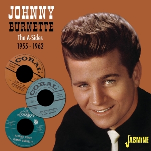 Johnny Burnette - A-Sides - 1955-1962 ryhmässä CD @ Bengans Skivbutik AB (4235993)