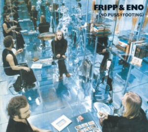 Fripp & Eno - No Pussyfooting ryhmässä CD @ Bengans Skivbutik AB (4236018)