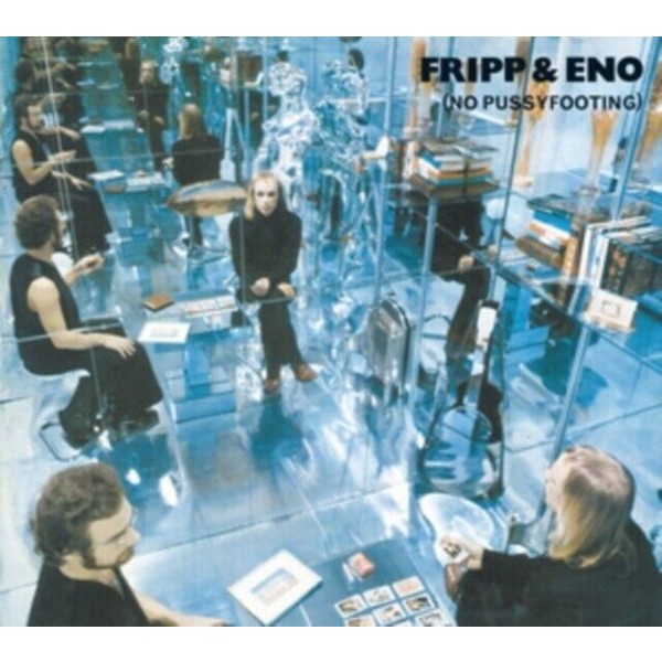 Fripp & Eno - No Pussyfooting ryhmässä CD / Pop @ Bengans Skivbutik AB (4236018)
