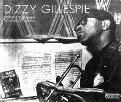 Gillespie Dizzy - Cool Breeze ryhmässä CD @ Bengans Skivbutik AB (4237309)