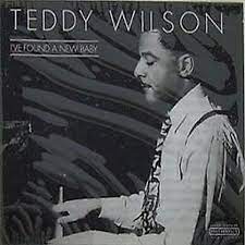 Wilson Teddy - I´ve Found A New Baby ryhmässä CD @ Bengans Skivbutik AB (4237324)