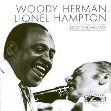 Herman Woody & Hampton Lionel - Jazz Showcase ryhmässä CD @ Bengans Skivbutik AB (4237368)