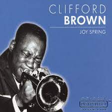 Brown Clifford - Joy Spring ryhmässä CD @ Bengans Skivbutik AB (4237530)