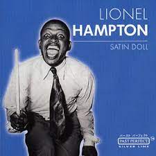 Hampton Lionel - Satin Doll ryhmässä CD @ Bengans Skivbutik AB (4237535)