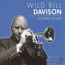 Davison Wild Bill - As Long As I Live ryhmässä CD @ Bengans Skivbutik AB (4237624)