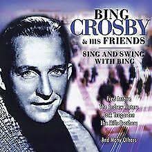 Bing Crosby & His Friends - Sing And Swing With Bing ryhmässä CD @ Bengans Skivbutik AB (4237641)