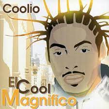Coolio - El Cool Magnifico ryhmässä CD @ Bengans Skivbutik AB (4238034)