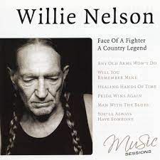 Willie Nelson - Face Of A Fighter ryhmässä CD @ Bengans Skivbutik AB (4238046)