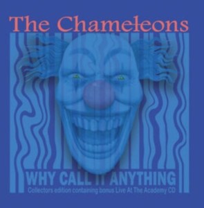 Chameleons The - Why Call It Anything / Live In Manc ryhmässä CD @ Bengans Skivbutik AB (4238175)