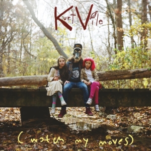 Kurt Vile - (Watch My Moves) ryhmässä CD / CD 20-luvun myydyimmät @ Bengans Skivbutik AB (4238750)