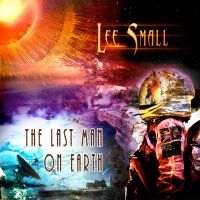 Small Lee - Last Man On Earth The (Digipack) ryhmässä CD @ Bengans Skivbutik AB (4238924)