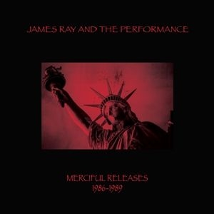 James & The Performance Ray - Mericiful Releases 1986-1989 ryhmässä VINYYLI @ Bengans Skivbutik AB (4239443)