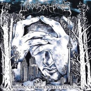 Woods Of Ypres - Woods 5 Grey Skies & Electric Light ryhmässä CD @ Bengans Skivbutik AB (4239555)