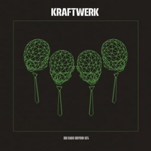 Kraftwerk - Bbc Radio Croydon 1975 (Vinyl Lp) ryhmässä Minishops / Kraftwerk @ Bengans Skivbutik AB (4239780)