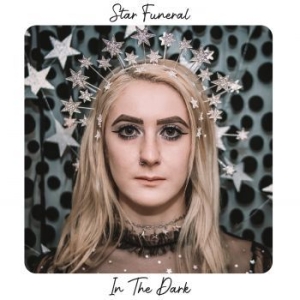 Star Funeral - In The Dark (Ltd Silver Vinyl) ryhmässä VINYYLI @ Bengans Skivbutik AB (4240321)