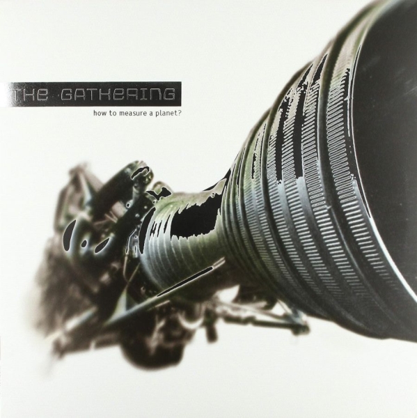 Gathering The - How To Measure A Planet (2 Lp Vinyl ryhmässä VINYYLI @ Bengans Skivbutik AB (4240345)