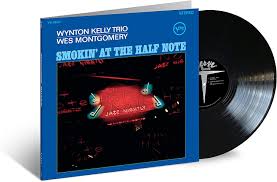 Wes Montgomery Wynton Kelly Trio - Smokin' At The Half Note ryhmässä VINYYLI @ Bengans Skivbutik AB (4240836)