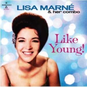 Marné Lisa & Her Combo - Like Young! ryhmässä CD @ Bengans Skivbutik AB (4241251)
