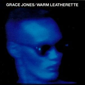 Grace Jones - Warm Leatherette ryhmässä ME SUOSITTELEMME / Suosituimmat uutiset - CD @ Bengans Skivbutik AB (4241369)