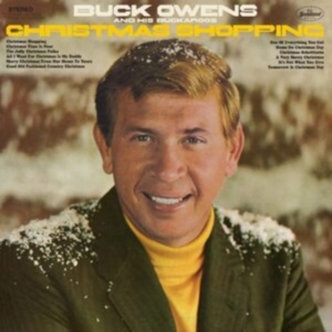 Owens Buck And His Buckaroos - Christmas Shopping (Green Vinyl) ryhmässä VINYYLI @ Bengans Skivbutik AB (4241530)