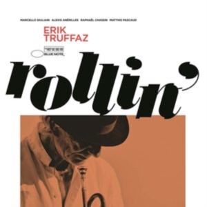 Erik Truffaz - Rollin' ryhmässä CD @ Bengans Skivbutik AB (4242233)