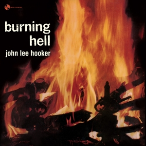Hooker John Lee - Burning Hell ryhmässä VINYYLI @ Bengans Skivbutik AB (4242537)