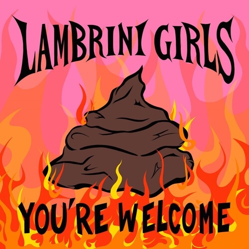 Lambrini Girls - You're Welcome ryhmässä ME SUOSITTELEMME / Way Out West 2026 @ Bengans Skivbutik AB (4244305)