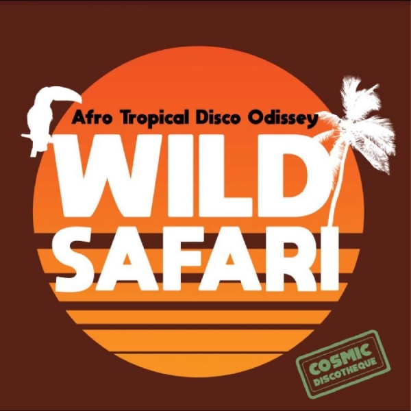 Various Artists - Wild Safari: Afro Tropical Disco Od ryhmässä VINYYLI / Myydyimmät @ Bengans Skivbutik AB (4244321)
