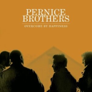 Pernice Brothers - Overcome By Happiness (25Th Anniver ryhmässä VINYYLI @ Bengans Skivbutik AB (4244328)
