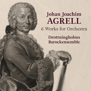 Drottningholms Barockensemble - Agrell: 6 Works For Orchestra ryhmässä CD @ Bengans Skivbutik AB (4244860)