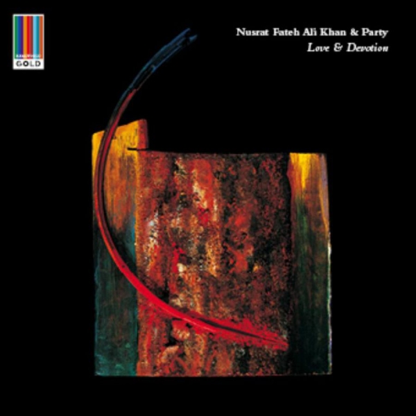 Nusrat Fateh Ali Khan & Party - Love And Devotion ryhmässä CD / Myydyimmät @ Bengans Skivbutik AB (4244889)