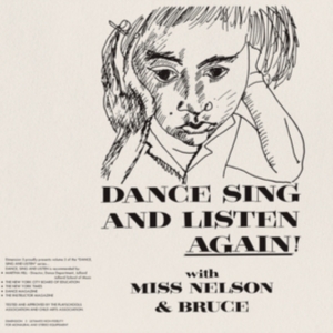 Miss Nelson/Bruce Haack - Dance Sing And Listen Again! ryhmässä VINYYLI @ Bengans Skivbutik AB (4244924)