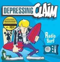 Depressing Claim - Radio Surf ryhmässä VINYYLI @ Bengans Skivbutik AB (4244989)