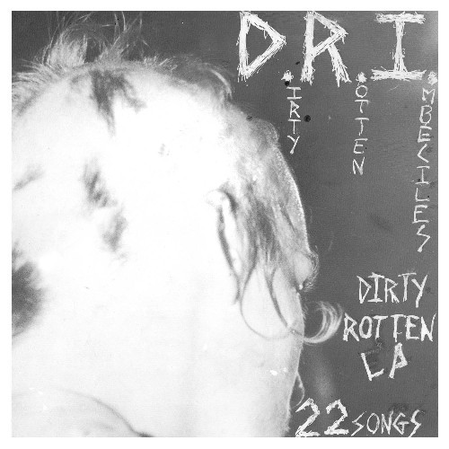 D.r.i. - Dirty rotten (reissue of their debut ep on 12 vinyl) ryhmässä VINYYLI / Myydyimmät @ Bengans Skivbutik AB (4245129)